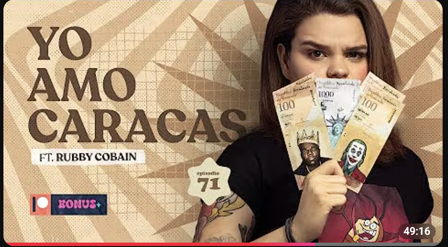 YO AMO CARACAS ❤️ Ft. Rubby Cobain - EP 71